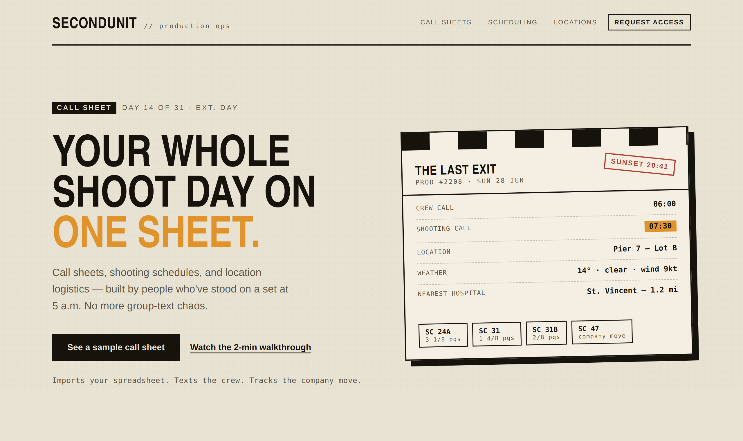 A subject-derived hero for a film-production tool: warm
  paper background, a heavy condensed uppercase headline reading "Your whole shoot day on one
  sheet" with "one sheet" in amber, and a tilted call-sheet card on the right showing
  crew call, shooting call, location, weather, and scene numbers in monospace, topped by a
  clapperboard stripe.